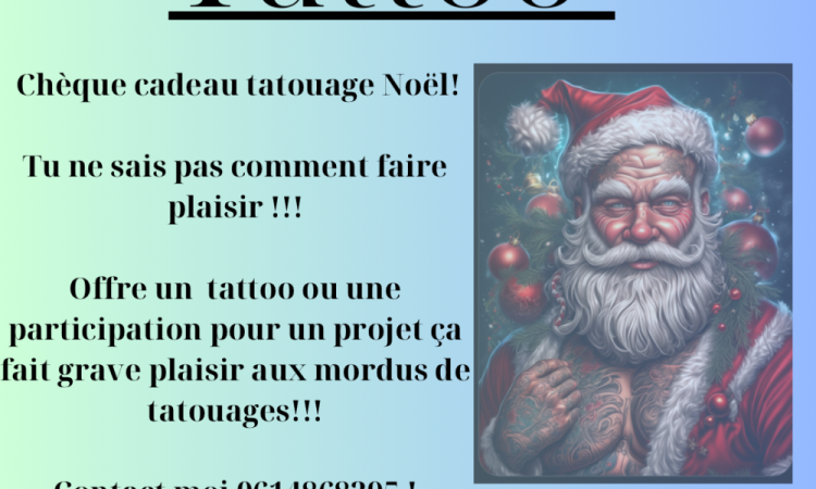 offre de noel tatouage décembre2024 valable jusqu'au 31!